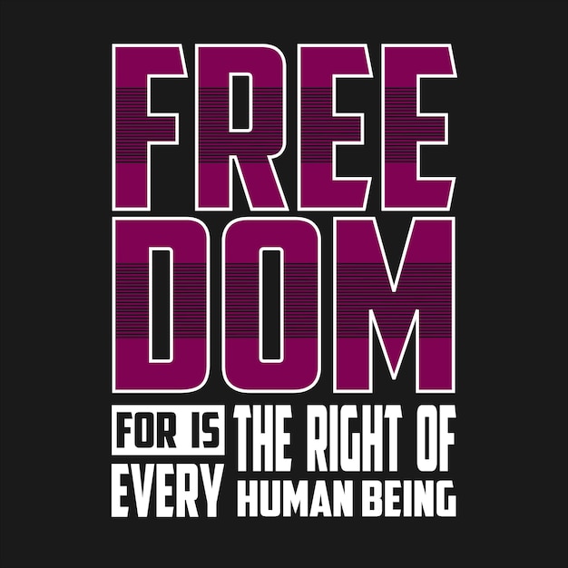 diseño de tipografía de camiseta con eslogan de libertad de letras vectoriales