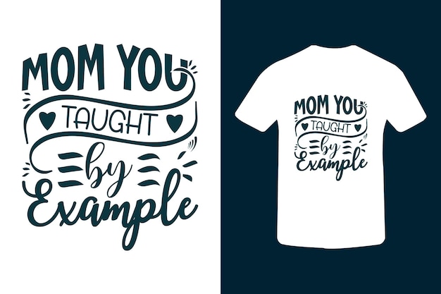 Diseño de tipografía de camiseta de tipografía del día de la madre