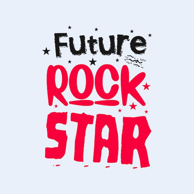 Diseño de tipografía Future Rock Star para camiseta
