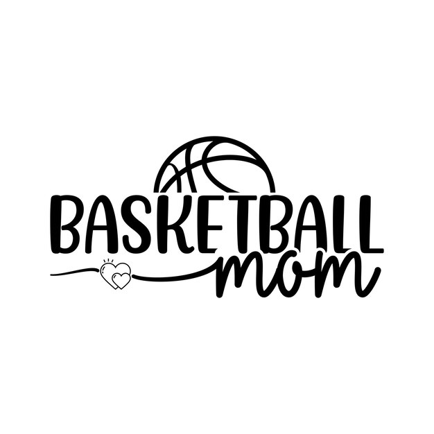 Diseño de tipografía de mamá de baloncesto con gráficos de corazón y pelota