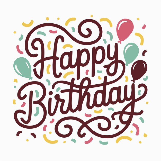 Un diseño tipográfico vibrante y lúdico de Feliz Cumpleaños con una fuente rizada caprichosa
