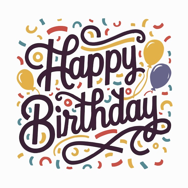 Un diseño tipográfico vibrante y lúdico de Feliz Cumpleaños con una fuente rizada caprichosa