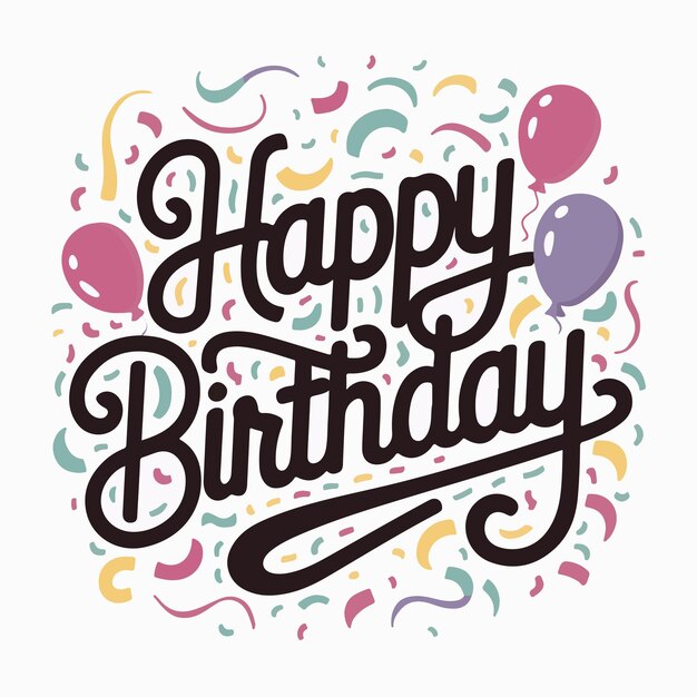 Un diseño tipográfico vibrante y lúdico de Feliz Cumpleaños con una fuente rizada caprichosa