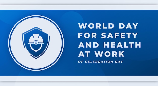 Vector diseño de vectores de celebración del día mundial para la seguridad y la salud en el trabajo para anuncios publicitarios de afiches de fondo