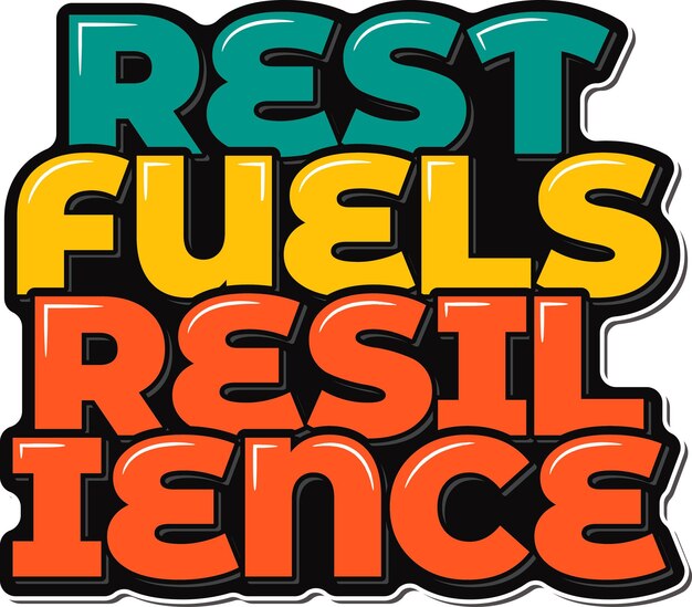 Diseño vectorial de letras estéticas de resiliencia de combustibles de descanso