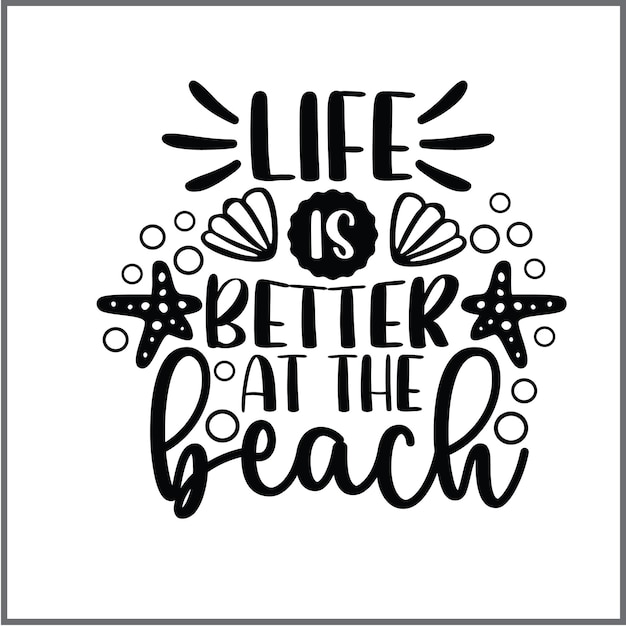 El diseño vectorial de la tipografía de la camiseta Svg Summer SVG Beach Life