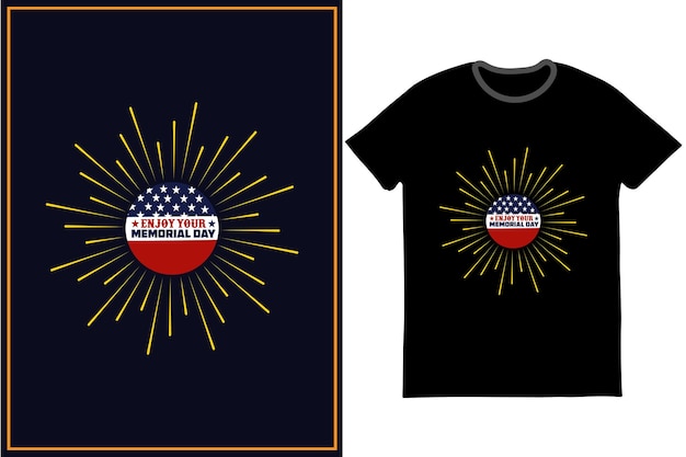 Disfruta de tu diseño de camiseta de memorial day vector premium