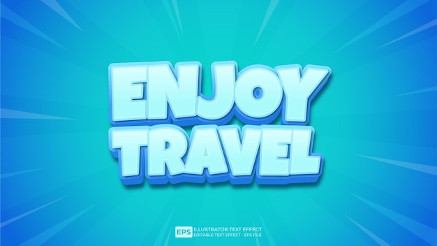 Disfrute de la fuente de efecto de texto 3D editable Travel