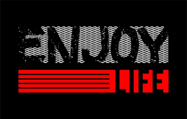 disfrute del vector de diseño de tipografía de vida para imprimir camiseta
