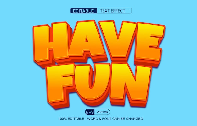 Diviértete Efecto de texto editable Vector estilo 3d