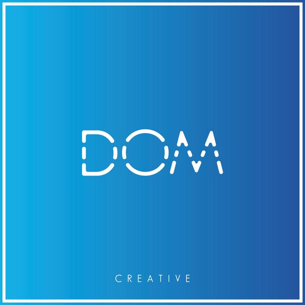 DOM Premium Vector último diseño de logotipo Diseño creativo de logotipo Ilustración vectorial Logotipo mínimo Monograma