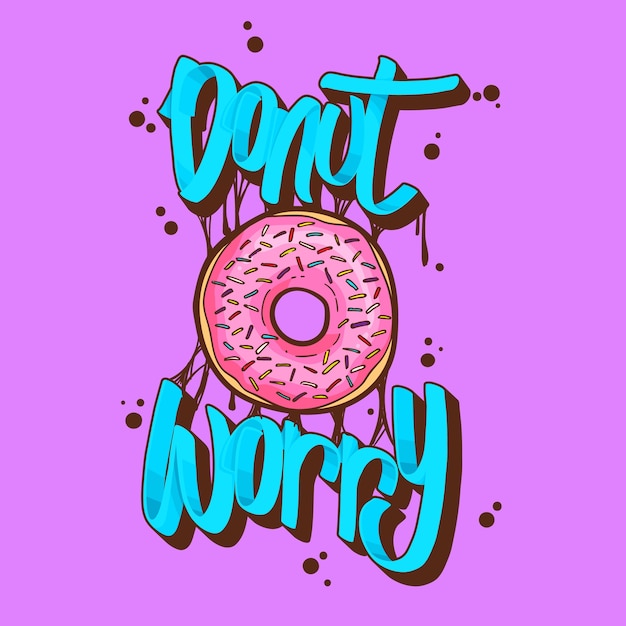 Donut, preocupación, donuts, camiseta, citas, vector, ilustración