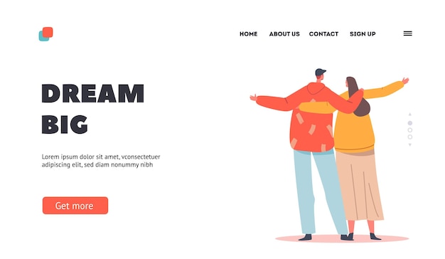 Dream big landing page plantilla personajes masculinos y femeninos abrazo vista trasera amor amistad conexión romance sentimientos concepto feliz hombre y mujer abrazando dibujos animados personas vector ilustración