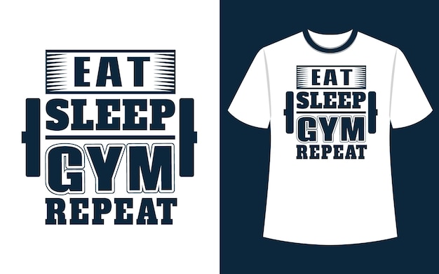 Vector eat sleep gym repetir diseño de camiseta