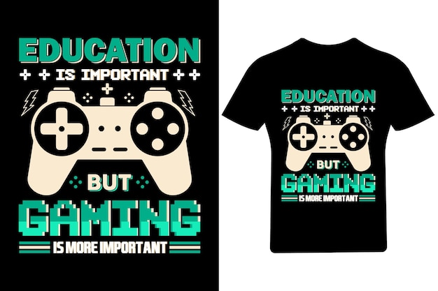 La educación no es importante, pero el juego es importante Diseño de camisetas, Diseño de camisetas de juegos. Jugador