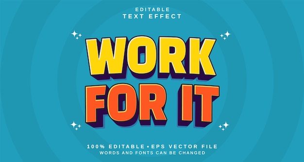 Efecto de estilo de texto editable Tema de estilo de lenguaje de texto Work For It