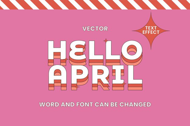 Vector efecto de estilo de texto hello april retro editable