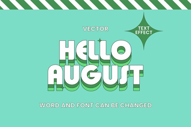 Vector efecto de estilo de texto hello august retro editable