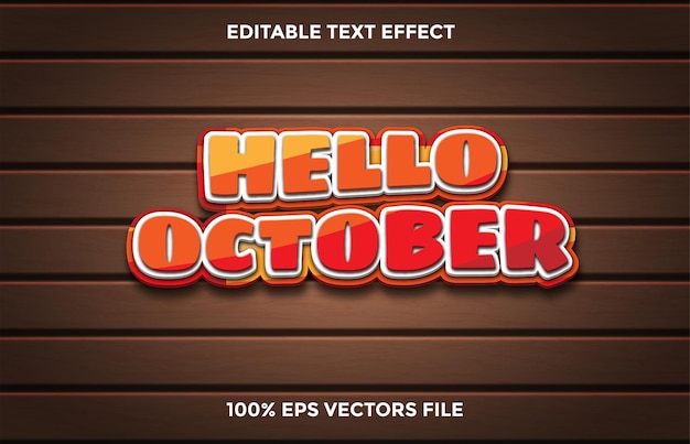 Efecto de texto 3d hola concepto de octubre Vector Premium