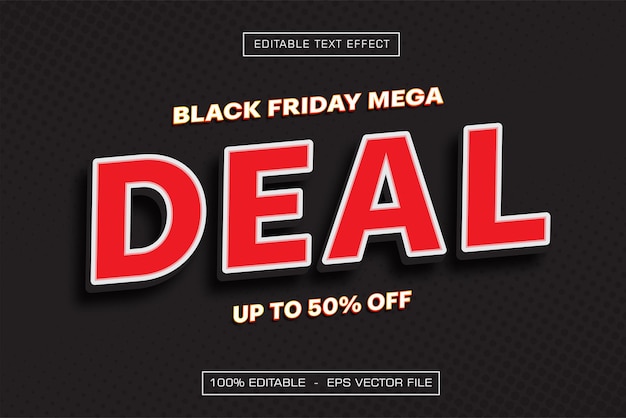 El efecto de texto del Black Friday Mega Deal es editable
