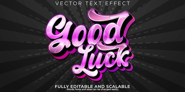 Efecto de texto de buena suerte estilo de fuente de tipografía de letras modernas editables
