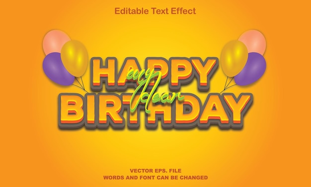 efecto de texto de cumpleaños, efecto de texto vectorial editable 3d de cumpleaños, efecto de texto de feliz cumpleaños
