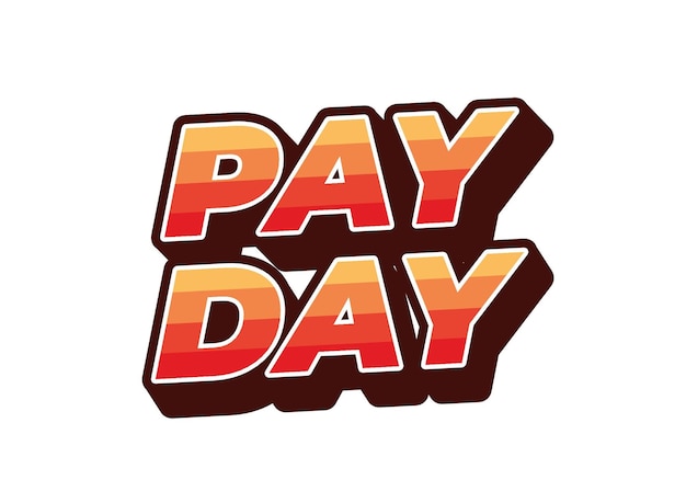 Efecto de texto de día de pago en estilo 3D con buenos colores