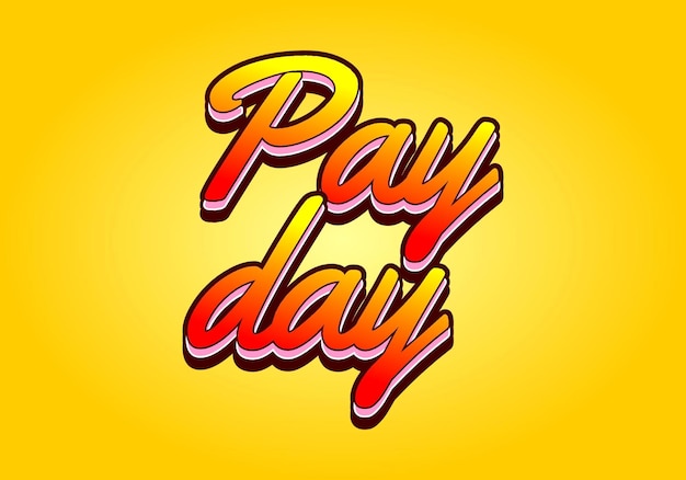 Efecto de texto de día de pago en estilo 3D con buenos colores