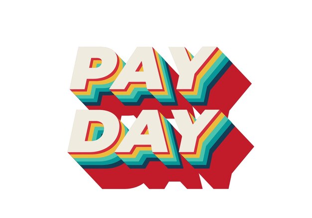 Efecto de texto de día de pago en estilo 3D con buenos colores
