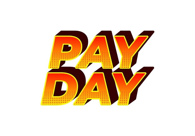 Efecto de texto de día de pago en estilo 3D con buenos colores