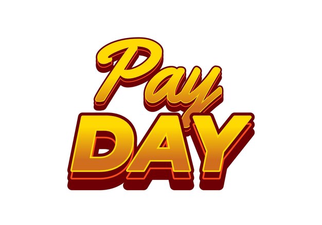 Efecto de texto de día de pago en estilo 3D con buenos colores