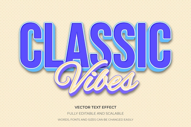 Efecto de texto editable en 3D de Classic Vibes