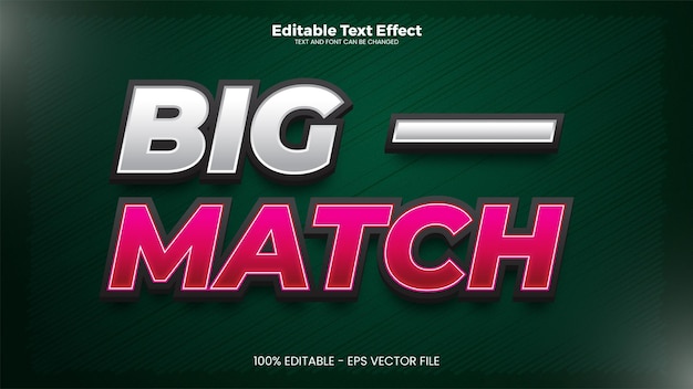 Efecto de texto editable big match en estilo de tendencia moderna