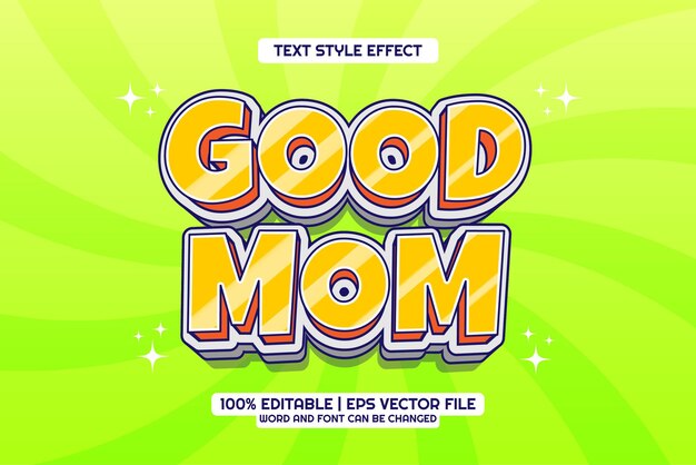 Efecto de texto editable Buena mamá 3D dibujos animados Estilo de plantilla lindo