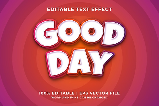 Efecto de texto editable: estilo de plantilla 3d de buen día vector premium