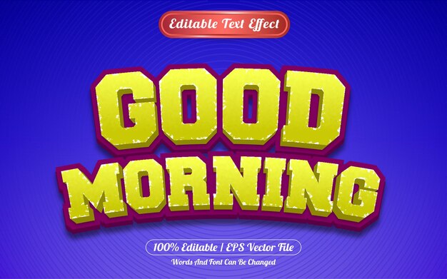 Efecto de texto editable estilo de plantilla de buenos días