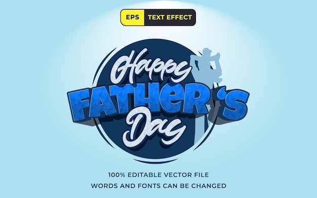 Efecto de texto editable Feliz Día del Padre 3D perfecto para el elemento de diseño de vacaciones de banner