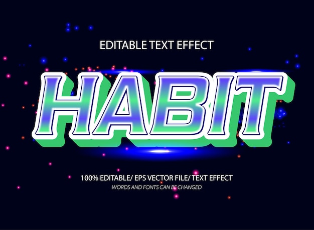 Efecto de texto editable de hábito y estilo de texto editable