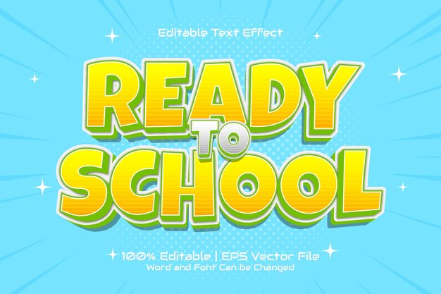 Efecto de texto editable Listo para la escuela Estilo de dibujos animados plano 3D