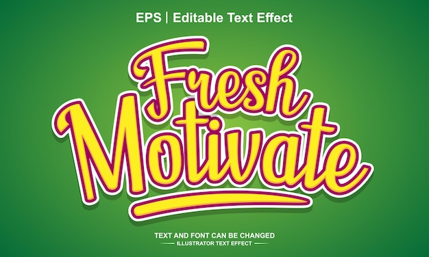 Efecto de texto editable de motivación fresca