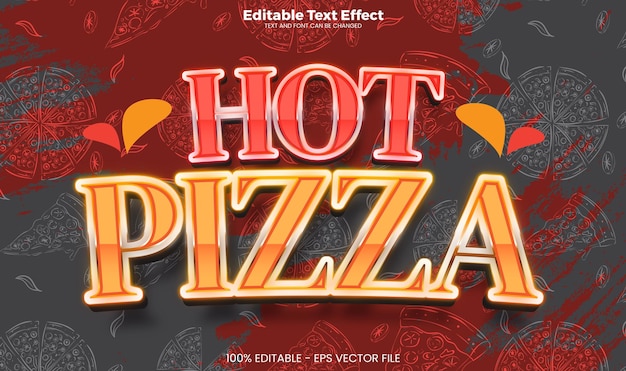 Vector efecto de texto editable de pizza caliente en el estilo de tendencia moderna