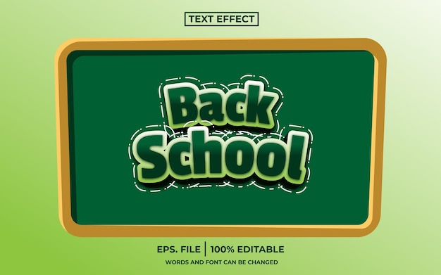 Efecto de texto editable de regreso a la escuela