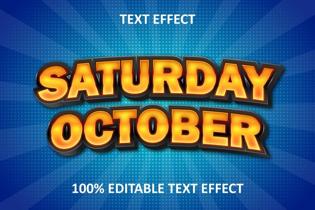 Efecto de texto editable en relieve el sábado de octubre