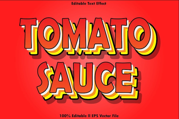 Efecto de texto editable para la salsa de tomate