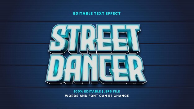 Efecto de texto editable street dancer en estilo moderno 3d