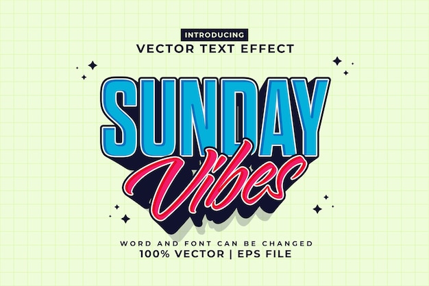 Vector efecto de texto editable sunday vibes 3d plantilla de dibujos animados estilo premium vector