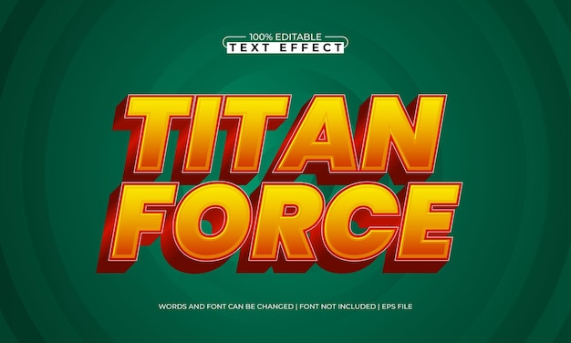 efecto de texto editable de titan force con un estilo de texto de héroe y poder