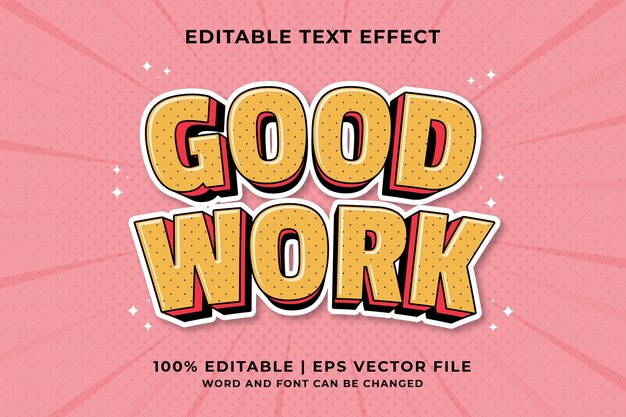 Efecto de texto editable - Vector premium de estilo de plantilla de dibujos animados tradicional 3d de buen trabajo