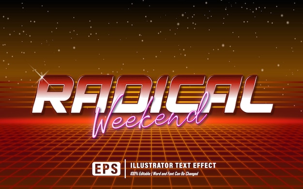 efecto de texto de fin de semana radical - editable