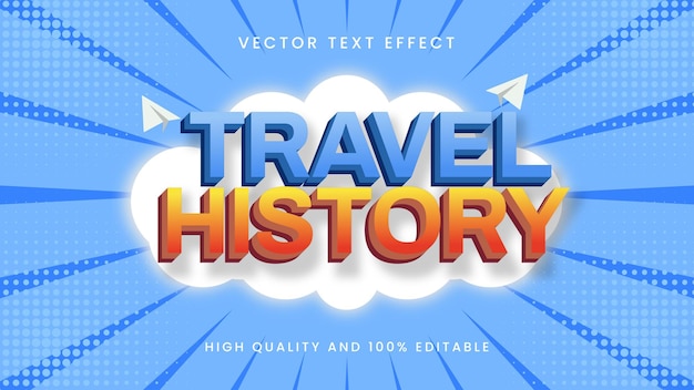 Efecto de texto de historial de viajes